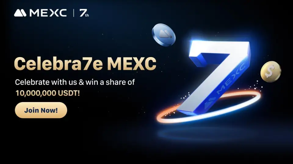 MEXC запускает кампанию с призами на 10 млн USDT в честь седьмого дня рождения биржи